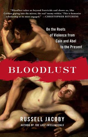 Cover of the book Bloodlust by Maryn McKenna