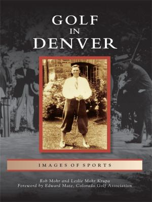 Cover of the book Golf in Denver by Clive Scarff
