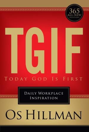 Book cover of TGIF: Today God Is First