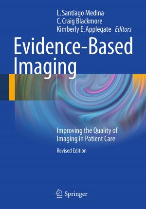 Cover of the book Evidence-Based Imaging by Roopak Sinha, Parthasarathi Roop, Samik Basu