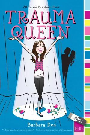 Cover of the book Trauma Queen by Beatrice Gormley