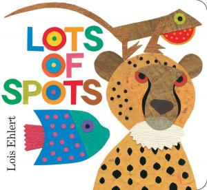 Cover of the book Lots of Spots by Jonah Winter