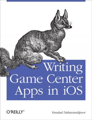 Cover of the book Writing Game Center Apps in iOS by Alex MacCaw