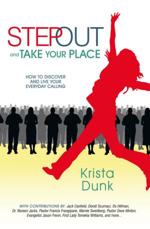 Cover of the book Step out and Take Your Place by Nathalia Equihua