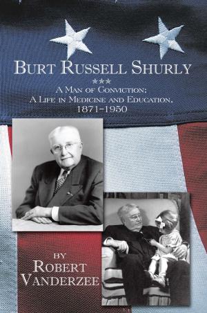 Cover of the book Burt Russell Shurly by Daniel Kraus