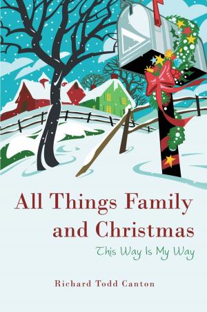 Book cover of All Things Family and Christmas