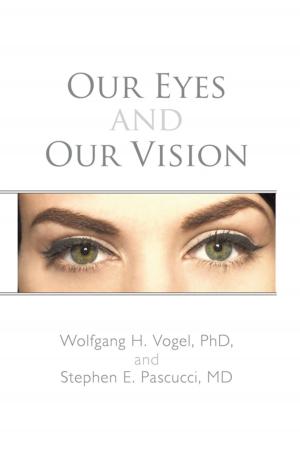 bigCover of the book Our Eyes and Our Vision by 