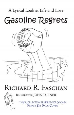 Cover of the book Gasoline Regrets by John Briggs