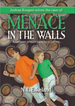 Cover of the book Menace in the Walls by Katie Darden, Evalhena Owen
