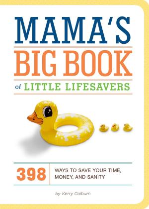 Cover of the book Mama's Big Book of Little Lifesavers by Cathy Camper