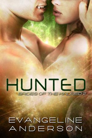Cover of the book Hunted: Book 2 Brides of the Kindred by Louise Lynx