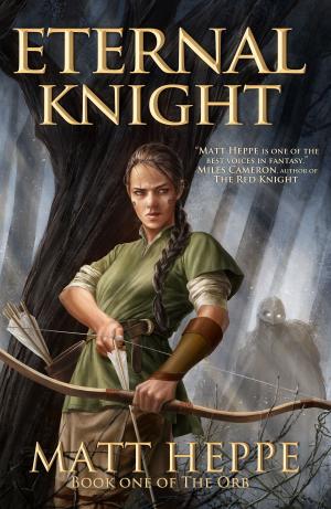 Cover of the book Eternal Knight by Kristy Tate