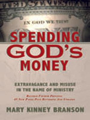 Book cover of Spending God's Money