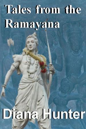 Cover of the book Tales from the Ramayana by Diana Hunter
