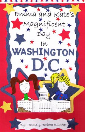 Cover of the book Emma and Kate's Magnificent Day in Washington, D.C. by Muriel Zürcher