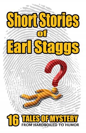 Book cover of Short Stories of Earl Staggs