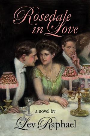 Cover of the book Rosedale In Love: The House of Mirth Revisited by Charlotte Hubbard
