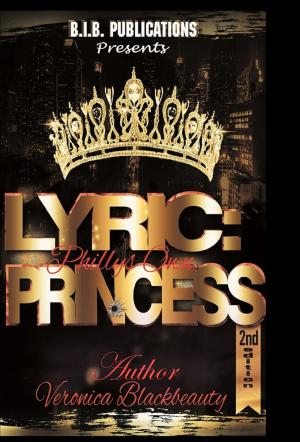 Cover of the book Lyric: Philly's Own Princess by G.R. Carter