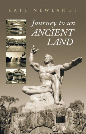 Cover of the book Journey to an Ancient Land by Anthony Lambert