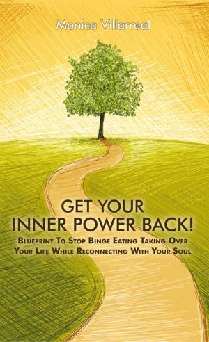 Cover of the book Get Your Inner Power Back! by Roderick Lane