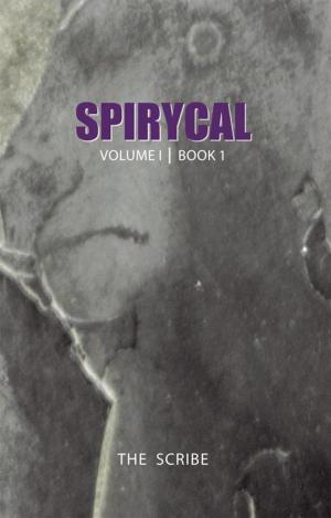 Cover of the book Spirycal by Gia Govinda Marie