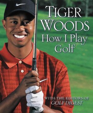 Cover of the book How I Play Golf by Jewel Woods, Karen Hunter