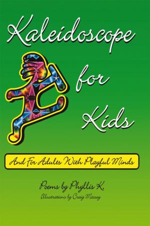 Cover of the book Kaleidoscope for Kids by Mwepu Kalenga