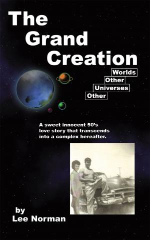 Cover of the book The Grand Creation by Jason Atkinson