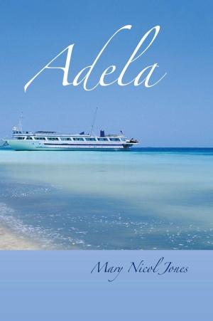 Cover of the book Adela by K Kinsey