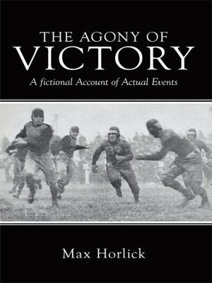 Cover of the book The Agony of Victory by Barbara Master MFA
