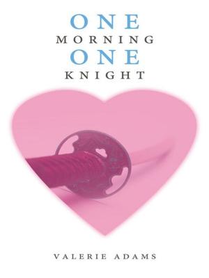 Cover of the book One Morning, One Knight by JEFF MARTINEZ