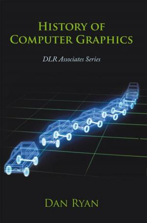 Cover of the book History of Computer Graphics by Dexter D. Sanders
