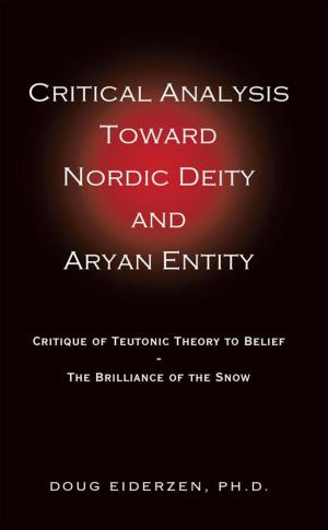 Book cover of Critical Analysis Toward Nordic Deity and Aryan Entity