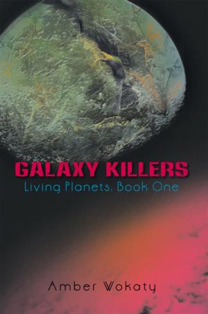 Cover of the book Galaxy Killers by Corin Hamilton