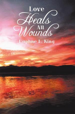 bigCover of the book Love Heals All Wounds by 