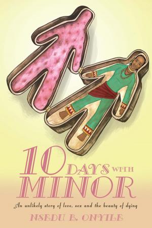 Cover of the book Ten Days with Minor by Missionary Gloria L. (Davis) Jackson