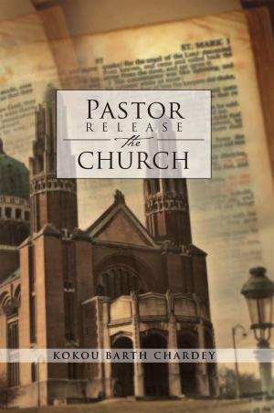 Cover of the book Pastor Release the Church by Roderick O. Ford