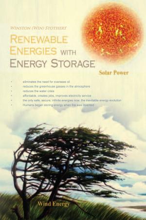 Cover of the book Renewable Energies with Energy Storage by Andrea Lynne Berman