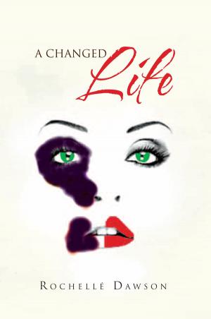 Cover of the book A Changed Life by Patrick Gough