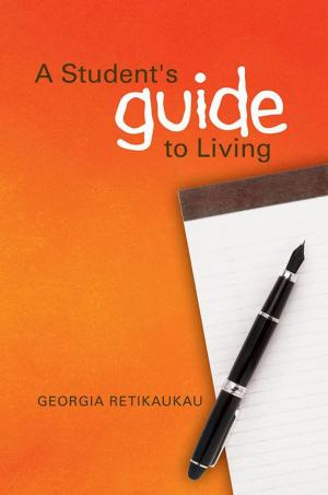 Cover of the book A Student's Guide to Living by Mattie Simpson