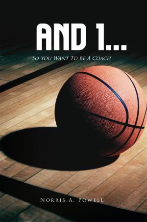 Cover of the book And 1... by TR Harris