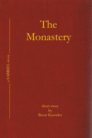 Cover of the book The Monastery by Liz Granholm