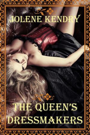 Cover of the book The Queen's Dressmakers by Elizabeth Ann West