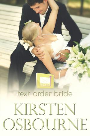 Cover of the book Text Order Bride by Corinne Michaels