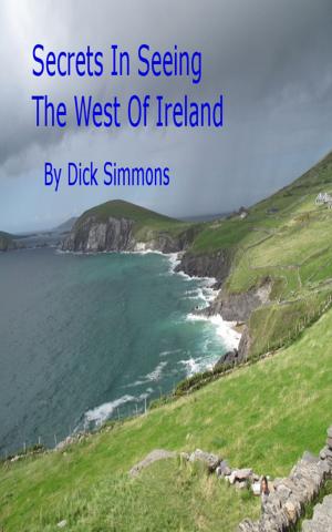 Book cover of Secrets In Seeing The West Of Ireland