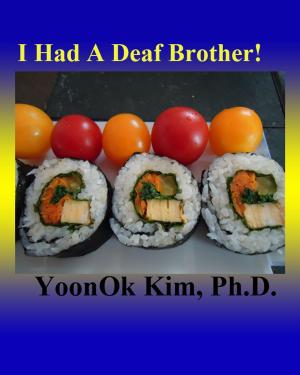 Book cover of I Had A Deaf Brother!