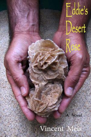 Cover of the book Eddie's Desert Rose by Adam J. Tocci