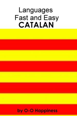 bigCover of the book Languages Fast and Easy ~ Catalan by 