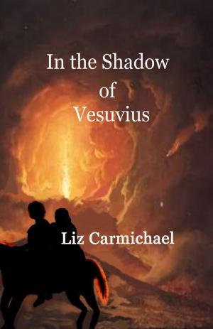 Cover of the book In the Shadow of Vesuvius by RM Alexander