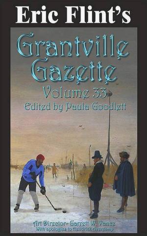 Book cover of Eric Flint's Grantville Gazette Volume 33